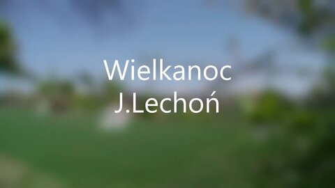 Wielkanoc - Jan Lechoń