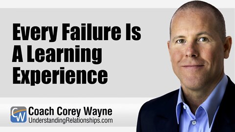 Every Failure Is A Learning Experience