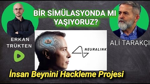 BİR SİMÜLASYONDA MI YAŞIYORUZ?