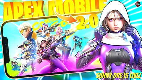 HIGH ENERGY HEROS AKA APEX LEGENDS MOBILE 2.0 (#高能英雄) [8K] LIKE LIVE STREAM!!!