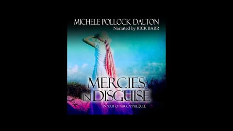 Episode 4: Mercies in Disguise (Historical Romance) by Michele Pollock Dalton