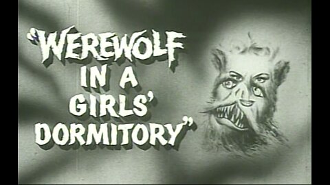 Werewolf in a Girls' Dormitory (1962)