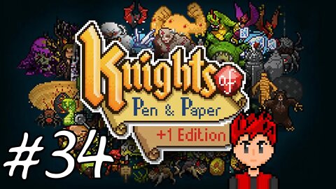 Knights of Pen & Paper +1 Edition #34 - Creeptastic Seven