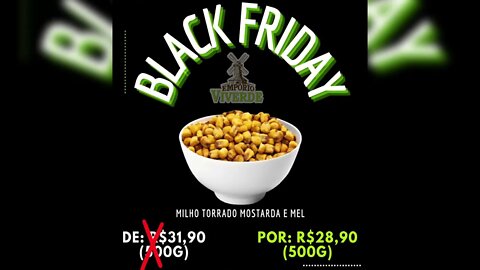 Blackfriday - Milho Torrado com Mostarda e Mel - R$28,90 #shorts