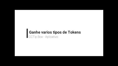 Aplicativo - CCTIP Box - Ganhe tokens rapido! Continua pagando aproveitem rev 0.1 Ativo 160321