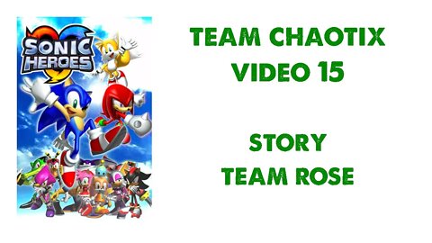 Sonic Heroes - Team Chaotix (15) - Team Rose