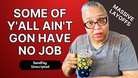 Some People Are About To Lose Their Job? Massive Layoff By Multiple Companies! Will You Be Next?