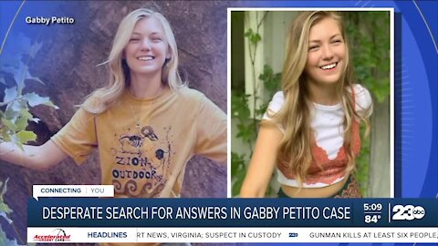 Desperate search for answers in Gabby Petito case