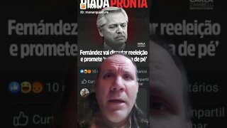 Amigo do Lula, Fernandes si que vai disputar reeleiçãoe por Argentina de pé