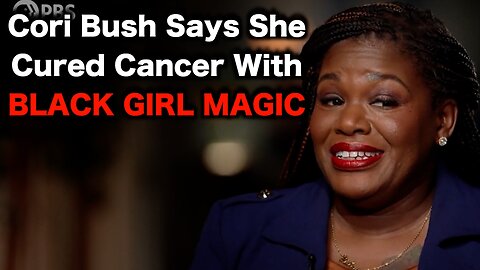 Woke Congresswoman Claims She Cured Cancer