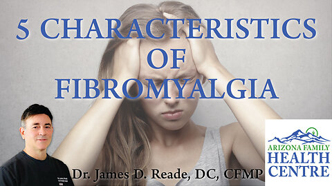 CHARACTERISTICS OF FIBROMYALGIA