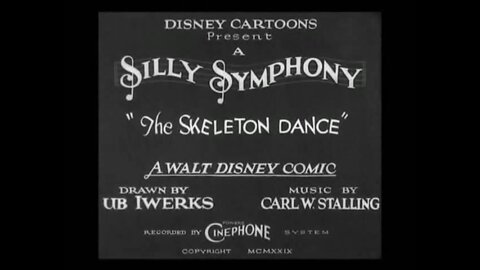 Disney Cartoons - "The Skeleton Dance" 1929