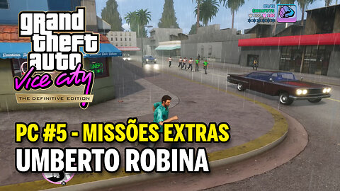 GTA Vice City The Definitive Edition (PC) - #5 MISSÕES EXTRAS - Umberto Robina