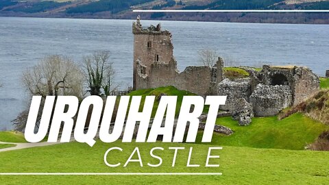 Urquhart Castle