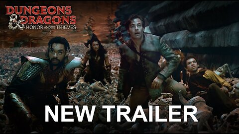 Dungeons & Dragons- Honor Among Thieves - NEW Trailer (2023 Movie)