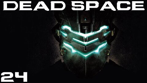 Dead Space remake |24| Leviathan, round 2