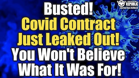 Busted! Covid Contract Just Leaked Out and You Won’t Believe What It Was For!