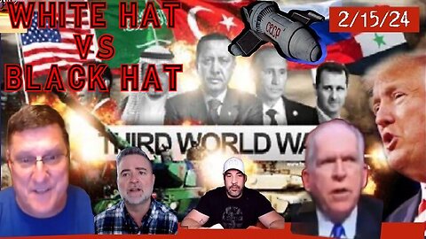 Situation Update: WHITE HAT vs BLACK HAT ~ WW3 Looms Over The World!