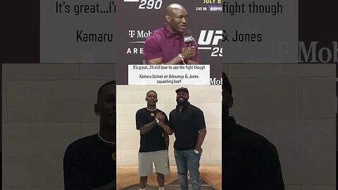 It’s great, I’d still love to see the fight though | Kamaru Usman on Adesanya & Jones squashing beef