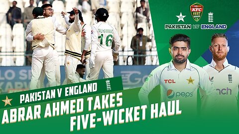 Abrar Ahmed Takes Five-Wicket Haul on Test Debut - Pakistan vs England - 2nd Test Day 1 - PCB - MY2T