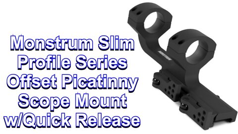 Monstrum Slim Line Scope Mount with Quick Release