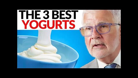 The 3 Healthiest Yogurts You Need To START EATING! | Dr. Steven Gundry