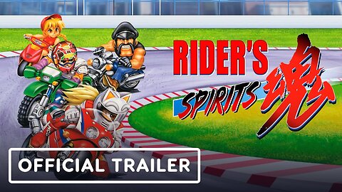 Rider's Spirits - Official Launch Trailer