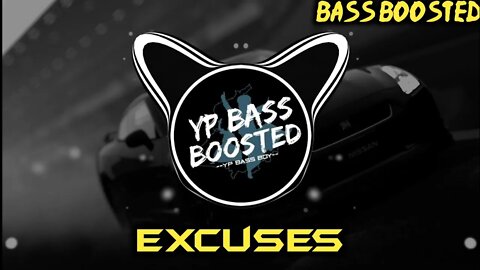 Excuses (Bass Boosted) AP Dhillon | Gurinder Gill | latest punjabi bass boosted song 2022