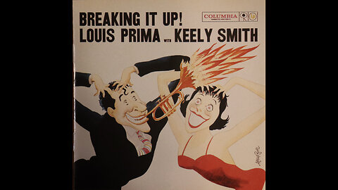 Louis Prima with Keely Smith - Breaking It Up (1951-1953) [Complete CD Re-Issue]