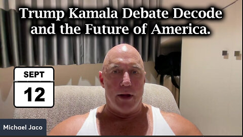 View "Michael Jaco SHOCKING "Trump & Kamala Decode" - the Future of America