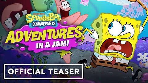 SpongeBob Adventures: In a Jam - Official Teaser Trailer