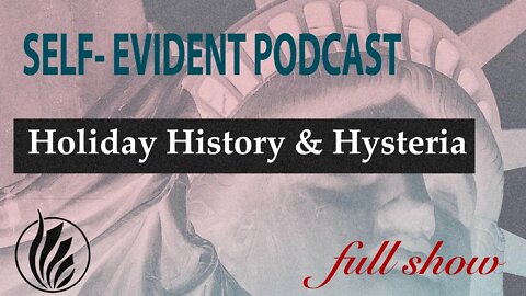 Holiday History and Hysteria