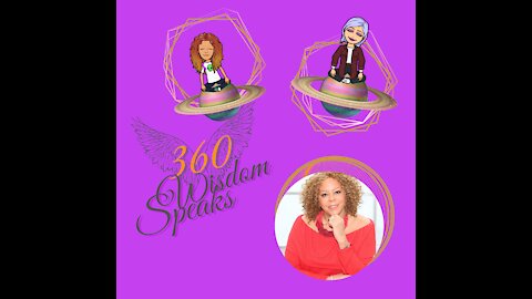 360 Wisdom Speaks Clips Dr. Wendy