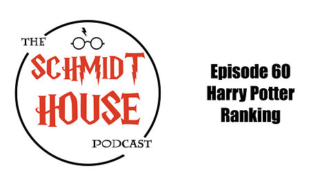 Episode 60 - Harry Potter Ranking