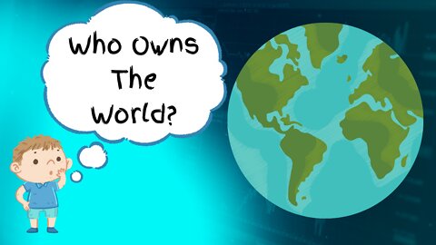 Monopoly - Who Owns the World?