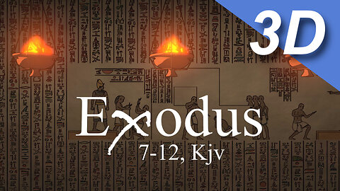 Exodus 7-12, KJV - Part 1 - 3D - Optimized Anaglyph (Red/Cyan)