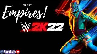 The new empires WWE 2K 22 universe mode part 1