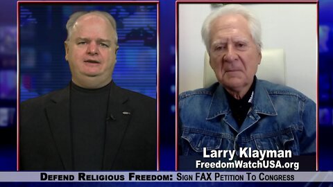 Larry Klayman Is Watching Out For Your Freedom