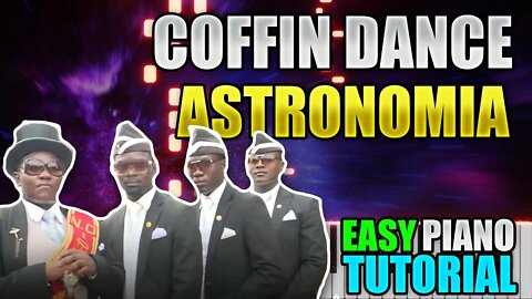 Coffin Dance - Easy Piano Tutorial