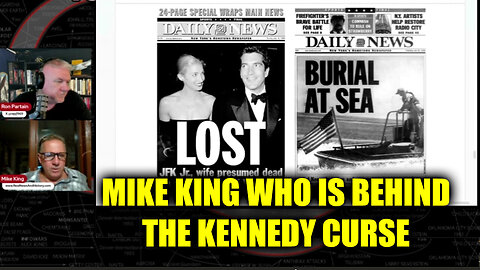 Mike King - Who Is Behind The Kennedy Curse - 8/9/24..