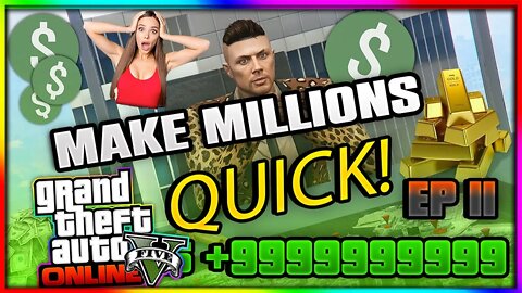 The Greatest Money Making Methods For GTA 5 Online l Easily Buy Everything In Expanded & Enhanced!!