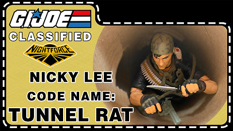 Nicky "Tunnel Rat" Lee - Night Force - G.I. Joe Classified - Unboxing and Review