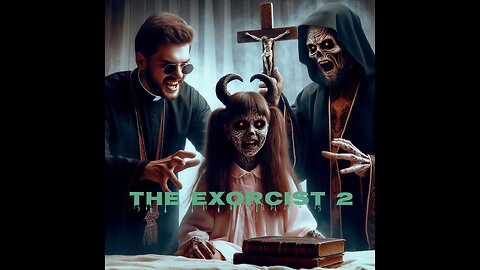 The Exorcist 2 - Possession - Exorcism - Demon - Devil - GOD