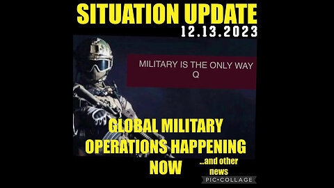 Situation Update 12.13.23 ~ Trump Return - White Hat Intel ~ Juan O Savin. SGAnon Intel