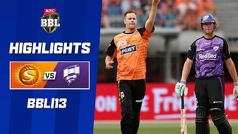 Perth Scorchers v Hobart Hurricanes | BBL|13