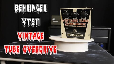 Behringer VT911 VINTAGE TUBE OVERDRIVE