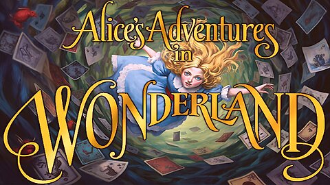 Alice's Adventures in Wonderland