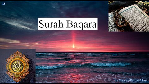 Surah Baqara Recitation #2 By Mishray Rashid-Alfasy