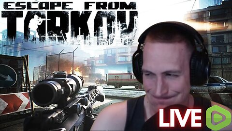 LIVE: Top Tarkov Streamer on Rumble - Escape From Tarkov - RG_Gerk Clan