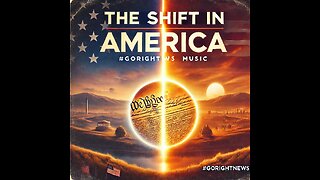 The Shift in America #GoRightNews Music #PeterBoykinSings